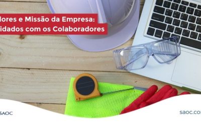 Valores e Missão da Empresa: Cuidados com os Colaboradores