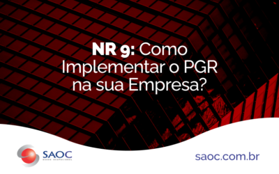 NR 9: Como Implementar o PGR na sua Empresa?