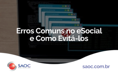 Erros Comuns no eSocial e Como Evitá-los