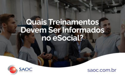 Quais Treinamentos Devem Ser Informados no eSocial?